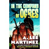 company of ogres a lee martinez